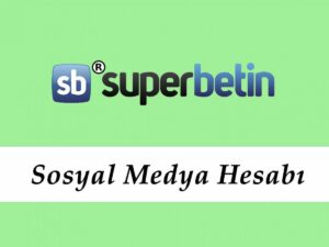 Superbetin Sosyal Medya Hesapları