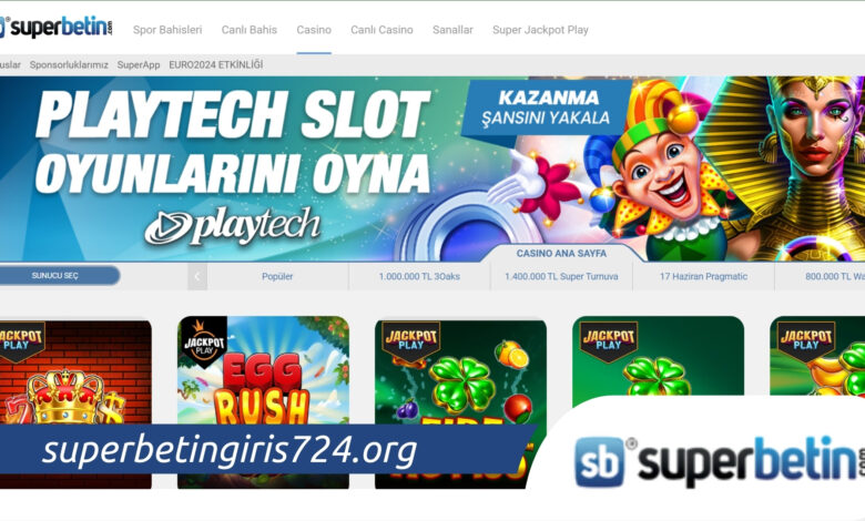 Superbetin Üye Ol